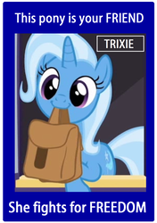 Size: 1072x1520 | Tagged: safe, trixie, pony, unicorn, g4, to where and back again, :3, china, cute, diatrixes, female, mare, mouth hold, parody, poster, propaganda, saddle bag, smiling, solo, taiwan, this man is your friend he fights for freedom, to saddlebags and back again, world war ii