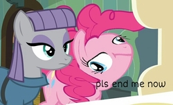 Size: 561x344 | Tagged: safe, edit, edited screencap, screencap, maud pie, pinkie pie, g4, faic, kill me, wat