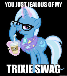 Size: 625x703 | Tagged: safe, artist:pixelkitties, edit, trixie, pony, unicorn, g4, coffee, female, hipster, image macro, mare, meme, solo, swag