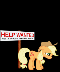 Size: 2317x2779 | Tagged: safe, applejack, earth pony, pony, g4, black background, discrimination, female, help wanted, high res, sad, sign, silly, silly pony, simple background, solo, unemployment, who's a silly pony