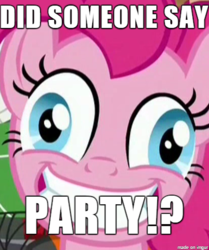 Size: 412x492 | Tagged: safe, edit, edited screencap, screencap, pinkie pie, g4, ppov, bronybait, derp, faic, female, image macro, insanity, meme, obsessed, obsession, party, pinkie derp, pinkie fuel, run, solo, that pony sure does love parties, this will end in parties