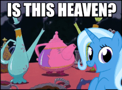 Size: 468x349 | Tagged: safe, edit, edited screencap, screencap, trixie, pony, unicorn, all bottled up, adorawat, alice in wonderland, animated, cup, cute, diatrixes, disney, female, gif, happy, heaven, image macro, irrational exuberance, looking at you, mare, meme, not salmon, open mouth, smiling, solo, teacup, teapot, that pony sure does love teacups, wat