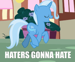Size: 871x724 | Tagged: safe, screencap, trixie, pony, all bottled up, g4, season 7, animated, cute, diatrixes, female, gif, haters gonna hate, image macro, meme, prancing, trotting