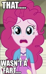 Size: 321x517 | Tagged: safe, edit, edited screencap, screencap, pinkie pie, equestria girls, equestria girls specials, g4, my little pony equestria girls: dance magic, caption, clothes, cropped, female, image macro, implied sharting, meme, solo, that wasn't a fart