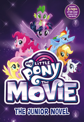 Size: 1575x2288 | Tagged: safe, applejack, fluttershy, pinkie pie, rainbow dash, rarity, spike, twilight sparkle, alicorn, dragon, pony, beyond equestria, g4, my little pony: the movie, my little pony: the movie: the junior novel, official, book, book cover, cover, g.m. berrow, mane seven, mane six, twilight sparkle (alicorn)