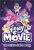 Size: 339x499 | Tagged: safe, applejack, fluttershy, pinkie pie, rainbow dash, rarity, spike, twilight sparkle, alicorn, dragon, pony, g4, my little pony: the movie, amazon.com, book cover, cover, g.m. berrow, mane seven, mane six, my little pony logo, twilight sparkle (alicorn)