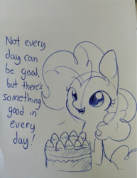 Size: 999x1297 | Tagged: safe, artist:tjpones, pinkie pie, earth pony, pony, g4, cake, dialogue, female, food, lineart, mare, monochrome, motivational, open mouth, open smile, proverb, sketch, smiling, solo, traditional art, truth