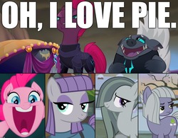Size: 1920x1496 | Tagged: safe, edit, edited screencap, screencap, grubber, limestone pie, marble pie, maud pie, pinkie pie, tempest shadow, earth pony, pony, unicorn, g4, my little pony: the movie, easy as pie, eye scar, female, image macro, irrational exuberance, mare, meme, namesake, pun, scar, smiling, that hedgehog sure does like pies, varying degrees of want, when she smiles