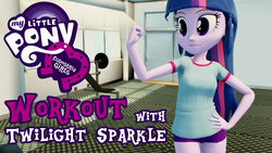 Size: 1920x1080 | Tagged: safe, artist:apps for kids, twilight sparkle, equestria girls, g4, 3d, clothes, exercise, female, gym, gym uniform, solo, video, youtube link