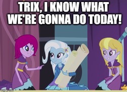 Size: 505x365 | Tagged: safe, edit, edited screencap, screencap, fuchsia blush, lavender lace, trixie, equestria girls, g4, my little pony equestria girls: rainbow rocks, female, meme, phineas and ferb, reference, trixie and the illusions