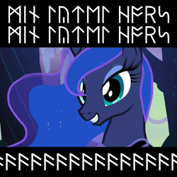 Size: 500x500 | Tagged: safe, artist:yet_one_more_idiot, princess luna, alicorn, pony, g4, aaaaaaaaaa, female, futhark, grin, mare, meme, old english, runes, screaming, smiling, theme song, wat