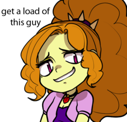 Size: 573x550 | Tagged: safe, artist:rileyav, adagio dazzle, equestria girls, g4, female, get a load of this guy, reaction image, simple background, solo, text, transparent background