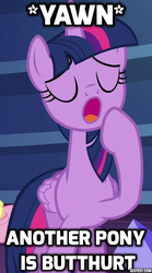 Size: 400x720 | Tagged: safe, edit, edited screencap, screencap, twilight sparkle, alicorn, pony, a health of information, g4, butthurt, caption, female, image macro, meme, open mouth, solo, twilight sparkle (alicorn), yawn