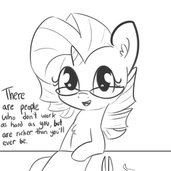 Size: 1650x1650 | Tagged: safe, artist:tjpones, part of a set, rarity, pony, unicorn, g4, chest fluff, demotivational, dialogue, ear fluff, female, glasses, grayscale, looking at you, mare, monochrome, open mouth, simple background, sketch, solo, white background