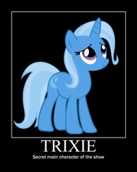 Size: 600x750 | Tagged: safe, derpibooru exclusive, trixie, pony, unicorn, g4, best pony, cute, female, looking up, mare, motivational poster, simple background, smiling, solo