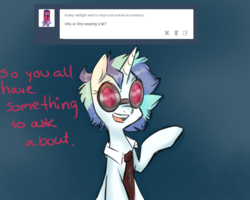 Size: 1280x1024 | Tagged: safe, artist:rflzqt, dj pon-3, vinyl scratch, pony, unicorn, g4, ask, dialogue, female, glasses, mare, necktie, open mouth, raised hoof, solo, tumblr, vinyl and octavia in romance