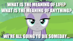 Size: 719x403 | Tagged: safe, edit, edited screencap, screencap, maud pie, g4, image macro, meme, nihilism, philosophy, text, thinking