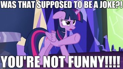 Size: 1280x720 | Tagged: safe, edit, edited screencap, screencap, twilight sparkle, alicorn, pony, g4, what about discord?, dude not funny (reaction image), excessive exclamation marks, female, funny, image macro, joke, meme, reaction image, solo, text, twilight sparkle (alicorn), twilight sparkle is not amused, unamused, unfunny