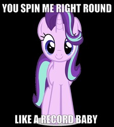 Size: 895x996 | Tagged: safe, edit, edited edit, starlight glimmer, pony, unicorn, g4, cute, dead or alive (band), female, glimmerbetes, image macro, joke, mare, meme, simple background, smiling, solo, song reference, text, text edit, you spin me right round