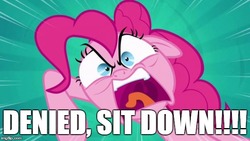 Size: 620x349 | Tagged: safe, edit, edited screencap, screencap, pinkie pie, earth pony, pony, g4, after earth, angry, caption, denied, female, image macro, meme, movie reference, reference, solo, text