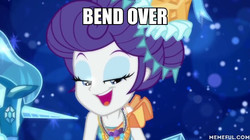 Size: 600x337 | Tagged: safe, edit, edited screencap, screencap, rarity, equestria girls, g4, my little pony equestria girls: better together, the other side, bedroom eyes, bend over, caption, female, image macro, meme, memeful.com, out of context, text