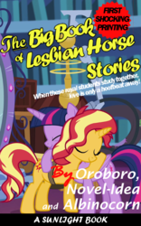 Size: 500x800 | Tagged: safe, edit, edited screencap, screencap, sunset shimmer, twilight sparkle, alicorn, equestria girls, equestria girls specials, g4, my little pony equestria girls: better together, my little pony equestria girls: forgotten friendship, book cover, cover, female, lesbian, ship:sunsetsparkle, shipping, the big book of lesbian horse stories, twilight sparkle (alicorn)