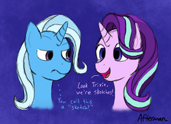 Size: 1100x800 | Tagged: dead source, safe, artist:afterman, starlight glimmer, trixie, pony, unicorn, g4, bust, dialogue, duo, female, fourth wall, lidded eyes, looking at each other, mare, portrait, raised eyebrow, sketch, smiling, talking, unamused