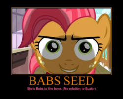 Size: 750x600 | Tagged: safe, artist:darkonshadows, edit, edited screencap, screencap, babs seed, g4, my little pony: friendship is magic, one bad apple, female, motivational poster, slasher smile, smiling, solo