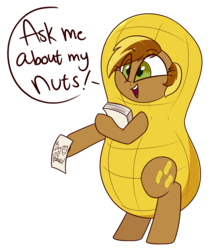 Size: 1700x1900 | Tagged: safe, artist:notenoughapples, oc, oc only, oc:peanut, pony, accepted, bipedal, clothes, costume, cute, dialogue, food, food costume, innocent innuendo, peanut, peanut costume, simple background, smiling, solo, speech bubble, transparent background