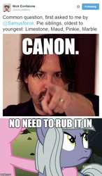 Size: 500x854 | Tagged: safe, limestone pie, pinkie pie, earth pony, pony, g4, the maud couple, age, female, frown, glare, m.a. larson, mare, meme, meta, nick confalone, text, twitter