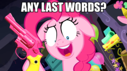 Size: 1334x750 | Tagged: safe, artist:dwk, edit, edited screencap, screencap, pinkie pie, earth pony, pony, totally legit recap, g4, the maud couple, evil, female, floppy ears, grin, gun, image macro, meme, pure unfiltered evil, smiling, solo, weapon