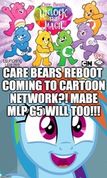 Size: 514x858 | Tagged: safe, editor:useraccount, rainbow dash, g4, leak, adventure in the comments, care bears, cartoon network, cartoon network drama, g5 speculation, image macro, meme, misspelling, non-hasbro property, op is a duck, op is trying to start shit, speculation, united kingdom