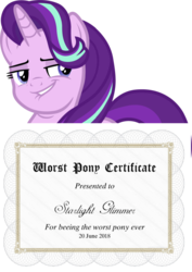 Size: 750x1062 | Tagged: safe, edit, starlight glimmer, pony, unicorn, g4, abuse, background pony strikes again, blackletter, certificate, drama, female, glimmerbuse, mare, misspelling, op is a duck, op is trying to start shit so badly that it's kinda funny, simple background, smug, solo, starlight drama, transparent background, worst pony