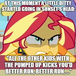 Size: 500x500 | Tagged: safe, edit, edited screencap, screencap, sunset shimmer, equestria girls, equestria girls specials, g4, my little pony equestria girls: better together, my little pony equestria girls: rollercoaster of friendship, angry, caption, cropped, foster the people, image macro, imminent school shooting, pumped up kicks, school shooting, song reference, text