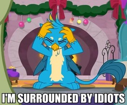 Size: 648x540 | Tagged: safe, screencap, gallus, griffon, g4, the hearth's warming club, claws, cropped, eyes closed, fire, fireplace, i'm surrounded by idiots, image macro, male, meme, paws, solo focus, tail, upset, wings