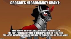 Size: 888x499 | Tagged: safe, edit, edited screencap, screencap, king sombra, pony, unicorn, g4, season 9, the crystal empire, antagonist, hilarious in hindsight, image macro, implied grogar, male, meme, necromancy, solo, stallion