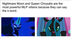 Size: 958x524 | Tagged: source needed, safe, edit, edited screencap, screencap, nightmare moon, queen chrysalis, alicorn, changeling, changeling queen, pony, g4, caption, eyeshadow, female, glare, glowing horn, grin, horn, image macro, makeup, mare, meme, n word, smiling, smirk, text