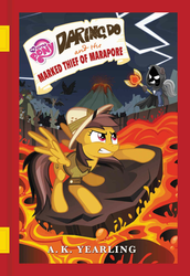 Size: 974x1412 | Tagged: safe, daring do, bat, bear, beaver, bird, crow, rabbit, daring do adventure collection, daring do and the marked thief of marapore, g4, book, book cover, cover, g.m. berrow, lava, mind control, mojo, red eyes, red eyes take warning, volcano