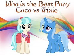 Size: 800x600 | Tagged: safe, coco pommel, trixie, g4, best pony, best pony contest