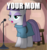 Size: 484x519 | Tagged: safe, edit, edited screencap, screencap, maud pie, earth pony, pony, g4, the maud couple, caption, cropped, female, image macro, microphone, microphone stand, solo, spotlight, text, your mom