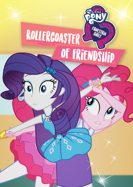 My Little Pony: Equestria Girls – Rollercoaster of Friendship