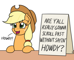 Size: 1100x900 | Tagged: safe, artist:mkogwheel, applejack, earth pony, pony, g4, adventure in the comments, applejack's sign, bronybait, comment bait, cute, daaaaaaaaaaaw, female, hnnng, howdies in the comments, howdy, jackabetes, leaning, looking up, mare, meme origin, open mouth, sign, simple background, smiling, solo, table, text, weapons-grade cute, white background, y'all