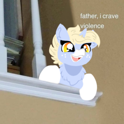 Size: 520x520 | Tagged: safe, artist:nootaz, oc, oc only, oc:nootaz, pony, unicorn, behaving like a cat, chest fluff, cute, father i crave violence, female, imminent violence, irl, mare, meme, neck fluff, ocbetes, open mouth, photo, ponies in real life, ponified, ponified animal photo, prone, smiling, solo, text
