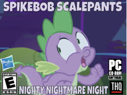 Size: 643x480 | Tagged: safe, edit, edited screencap, editor:undeadponysoldier, screencap, spike, dragon, series:spikebob scalepants, boast busters, g4, box art, cd-rom, game rating, hasbro, hasbro logo, male, nighty nightmare, parody, pc game, pc logo, rated e, running, scared, solo, spongebob squarepants, thq, thq logo, video game