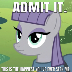 Size: 639x637 | Tagged: safe, edit, edited screencap, editor:undeadponysoldier, screencap, maud pie, earth pony, pony, g4, maud pie (episode), season 4, caption, cropped, expressionless face, female, happy, image macro, mare, maud being maud, meme, solo, talking to viewer, text