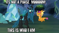 Size: 833x468 | Tagged: safe, edit, edited screencap, screencap, ocellus, queen chrysalis, smolder, changeling, changeling queen, g4, what lies beneath, caption, female, image macro, it's not a phase, meme, queen chrysellus, smolder is not amused, text, whining