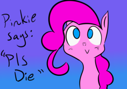 Size: 5000x3500 | Tagged: safe, artist:hawkn24, pinkie pie, earth pony, pony, g4, :>, blue background, bust, cute, diapinkes, die, dissonant caption, female, gradient background, kys, looking at you, looking up, mare, out of character, pls, simple background, solo, text