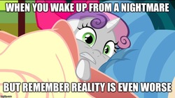 Size: 800x450 | Tagged: safe, edit, edited screencap, screencap, sweetie belle, pony, g4, somepony to watch over me, bed, blanket, caption, female, image macro, meme, scared, solo, sweetie belle's nightmare, text