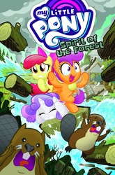 Size: 1054x1600 | Tagged: safe, artist:tony fleecs, idw, apple bloom, scootaloo, sweetie belle, beaver, earth pony, pegasus, pony, unicorn, g4, spirit of the forest, spoiler:comic, bipedal, cover, cowering, cutie mark crusaders, dam, eyes closed, female, filly, frown, gritted teeth, hoof over mouth, horrified, log, prone, river, scared, screaming, this will end in tears and/or death and/or covered in tree sap, underhoof, water, wide eyes, worried