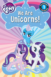 Size: 500x750 | Tagged: safe, alternate version, rarity, starlight glimmer, trixie, pony, unicorn, g4, official, book cover, captain obvious, cover, glowing horn, horn, raised hoof, smug, stock vector, sunburst background, trio, truth, unicorn master race, we are unicorns